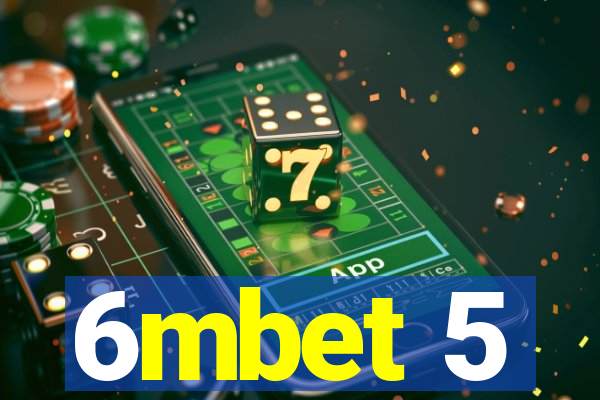 6mbet 5